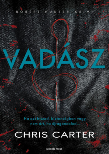 Chris Carter: Vadász e-Könyv