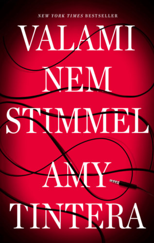 Amy Tintera: Valami nem stimmel könyv