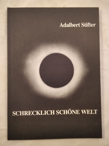 Schrecklich schöne Welt. antikvár