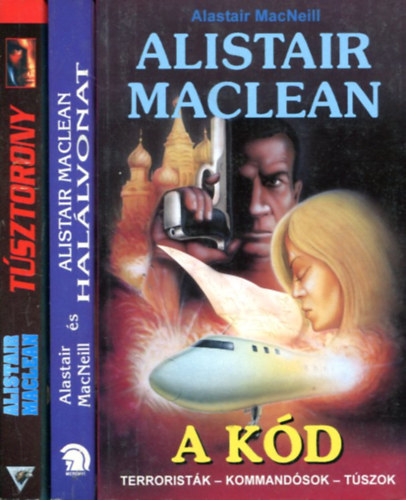 Alistair MacLean: 3 db Alistair MacLean kötet (Halálvonat-Túsztorony-A kód) antikvár