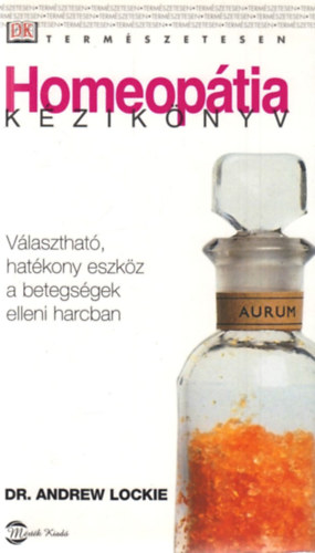 Andrew Lockie: Homeopátia kézikönyv antikvár
