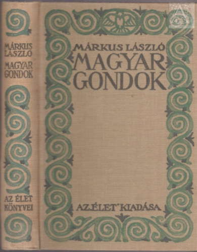 Márkus László: Magyar gondok antikvár