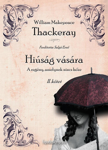 William Makepeace Thackeray: Hiúság vására II. könyv