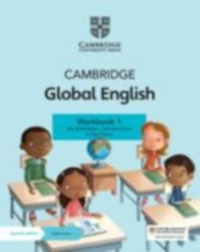 Schottman, Elly - Linse, Caroline - Drury, Paul: Cambridge Global English Workbook 1 with Digital Access (1 Year) idegen
