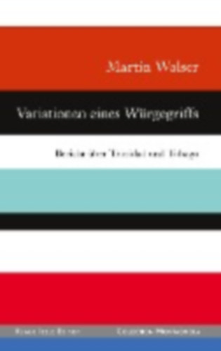 Walser, Martin: Walser, M: Variationen eines Würgegriffs idegen