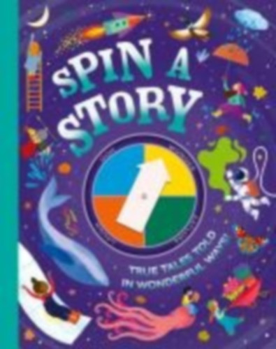 Brereton, Catherine - Brooks, Susie - Gifford, Clive - David, Donna - Foxglove, Ella - Carter, James - Alperin, Mara - Davis, Rachael - Hume, Sam - Chapman, Sital Gorasia: Spin a Story idegen