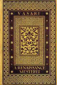 Vasari: A renaissance mesterei antikvár
