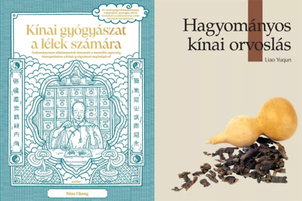 Liao Jücsün, Nina Cheng: 2 db könyv a hagyományos kínai orvoslásról: Hagyományos kínai orvoslás + Kínai gyógyászat a lélek számára - Tudományosan alátámasztott útmutató a mentális egészség támogatására a kínai gyógyászat segítségével antikvár