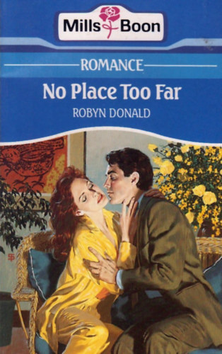 Robyn Donald: No Place Too Far antikvár