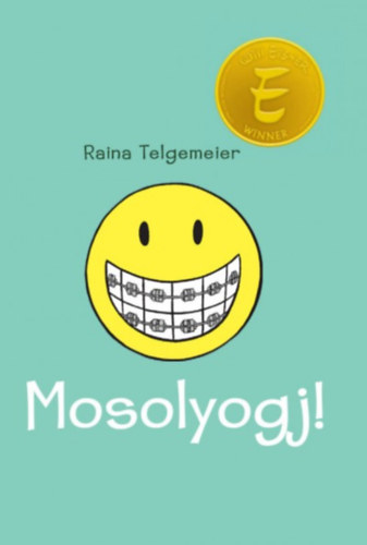Raina Telgemeier: Mosolyogj! könyv