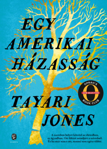 Tayari Jones: Egy amerikai házasság könyv