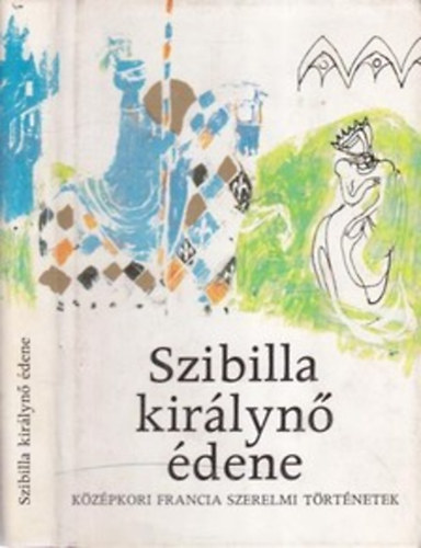 Európa Könyvkiadó: Szibilla királynő édene antikvár