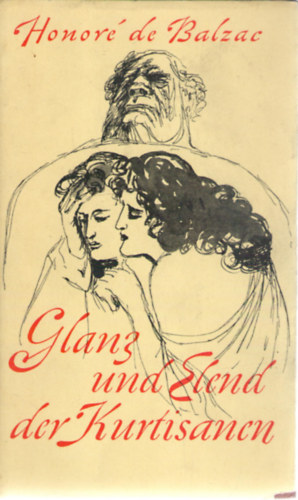 Balzac: Glanz und Elend der Kurtisanen idegen