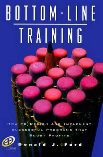 Donald J. Ford: Bottom-Line Training antikvár