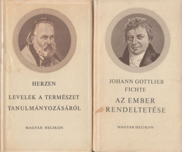Herzen, Johann Gottlieb Fichte: 2 db filozófia: Levelek a természet tanulmányozásáról + Az ember rendeltetése antikvár