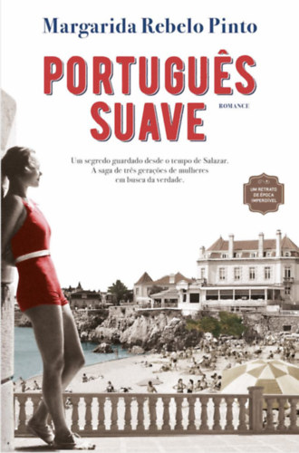 Margarida Rebelo Pinto: Português Suave antikvár