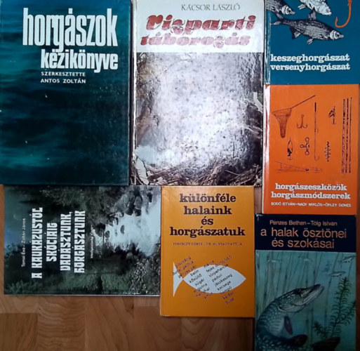 Pénzes Bethlen, Tölg István, Ferenczy Dénes -Hunyady Attila: Horgászati könyvcsomag (7db) A halak ösztönei és szokásai, Keszeghorgászat versenyhorgászat, Különféle halaink és horgászatuk, Horgászeszközök, horgászmódszerek, Horgászok kézikönyve, A kaukázustól skóciáig vadásztunk horgásztunk, Vízparti táborozás antikvár
