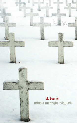 Beerten, Els: Mind a mennybe vágyunk könyv