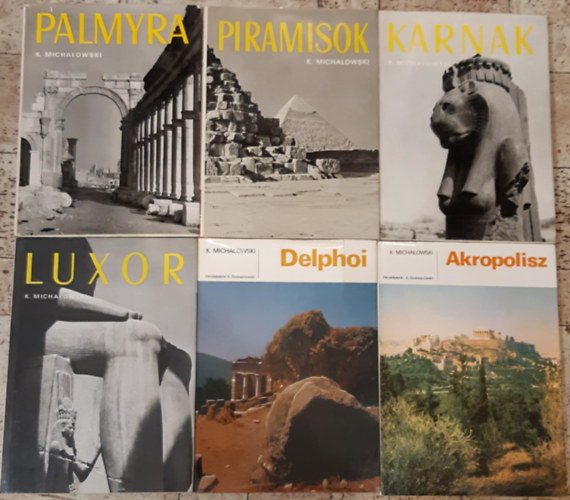 Kazimierz Michalowski: Akropolisz + Delphoi + Luxor + Karnak + Palmyra + Piramisok antikvár