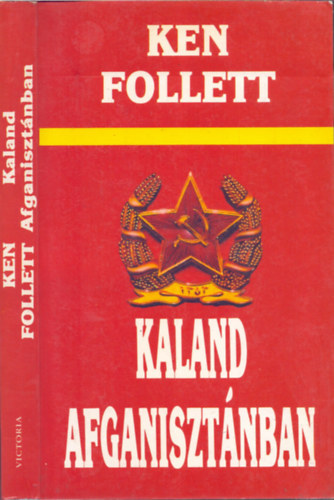 Ken Follett: Kaland Afganisztánban antikvár