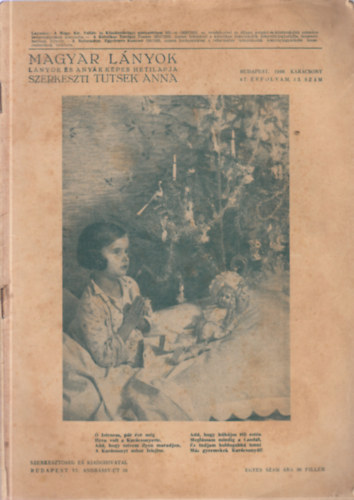 Tutsek Anna (szerk.): Magyar lányok 47. évfolyam (1940-1941)- 41 db. szórvány lapszám antikvár