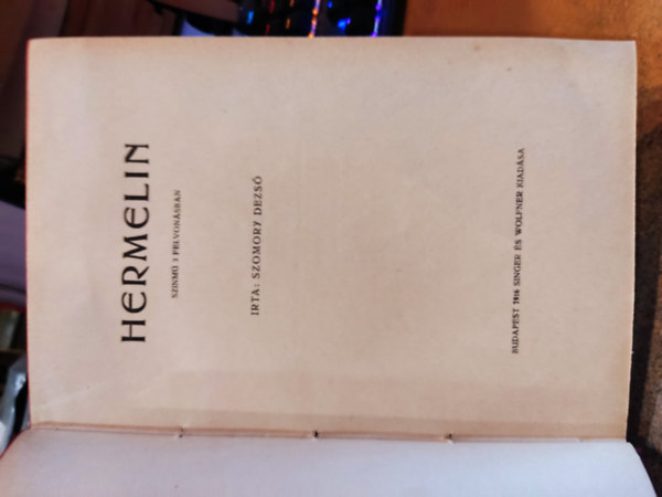 Szomory Dezső: Hermelin könyv