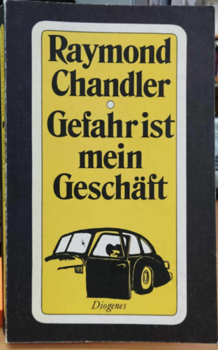 Raymond Chandler: Gefahr ist mein geschäft und andere Detektivstories (Diogenes Taschenbuch 70/12) antikvár
