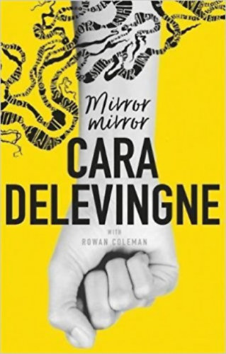Delevingne, Cara: Mirror, Mirror antikvár