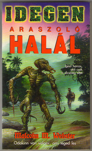 Malcolm M. Webster: Araszoló halál antikvár