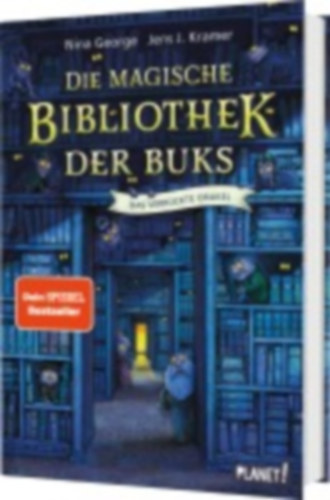 George, Nina - Kramer, Jens J.: Die magische Bibliothek der Buks 1: Das Verrückte Orakel idegen