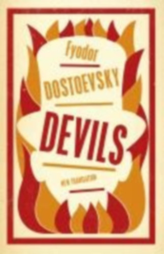 Dostoevsky, Fyodor: Devils: New Translation idegen