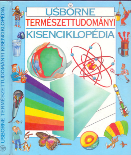 Annabel Craig - Cliff Rosney: Usborne Természettudományi Kisenciklopédia antikvár