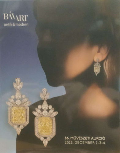 BÁV: BÁV ART - antik & modern - 86. művészeti aukció 2025. december 2-3-4. antikvár