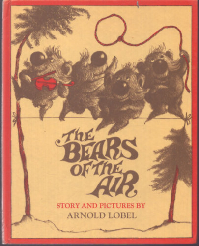 Arnold Lobel: The Bears of the air antikvár