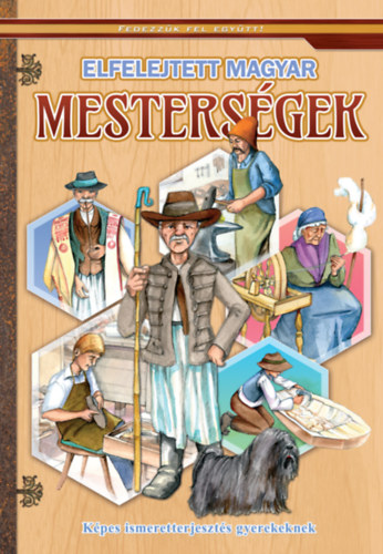 Elfelejtett magyar mesterségek akciós termékkép 1