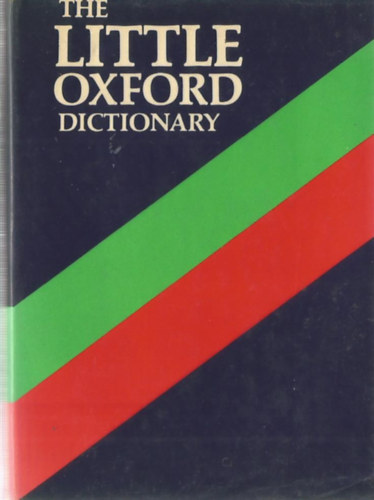 George Ostler: The Little Oxford Dictionary of Current English antikvár