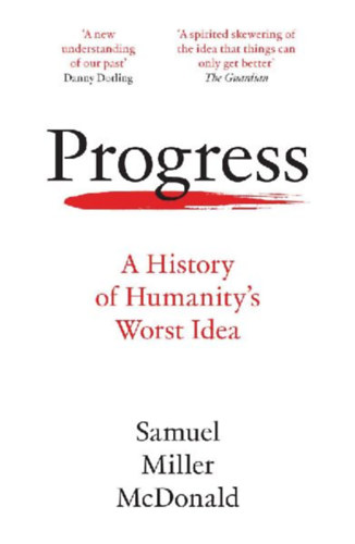 Miller McDonald, Samuel: Progress idegen