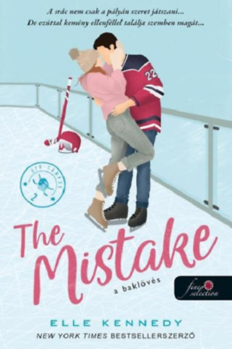Elle Kennedy: The Mistake - A baklövés könyv