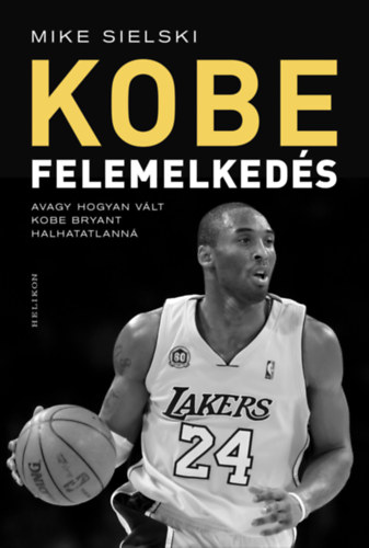 Mike Sielski: Felemelkedés e-Könyv