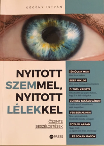 Nyitott szemmel, nyitott lélekkel. Őszinte beszélgetések antikvár