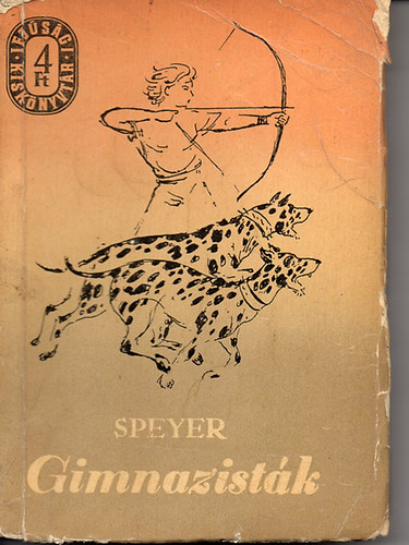 Wilhelm Speyer: Gimnazisták antikvár