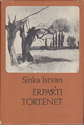 Sinka István: Érparti történet (Válogatott elbeszélések 1932-1962) antikvár