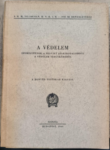 A védelem - Szemelvények a szovjet szakirodalomból a védelem tárgyköréből antikvár