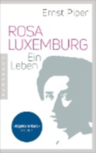 Piper, Ernst: Rosa Luxemburg idegen