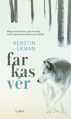 Kerstin Ekman: Farkasvér antikvár