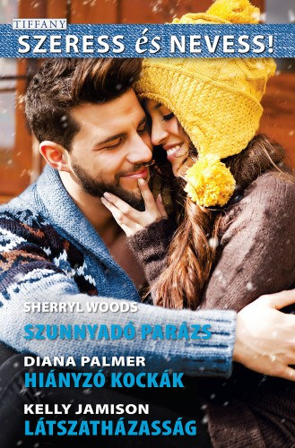 Sherryl Woods - Diana Palmer - Kelly Jamison: Szeress és nevess! 57. - Szunnyadó parázs (Álmok háza 4/4); Hiányzó kockák; Látszatházasság e-Könyv
