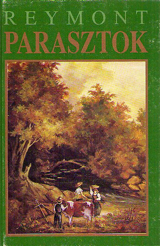 Wladyslav Stanislav Reymont: Parasztok I-II. antikvár