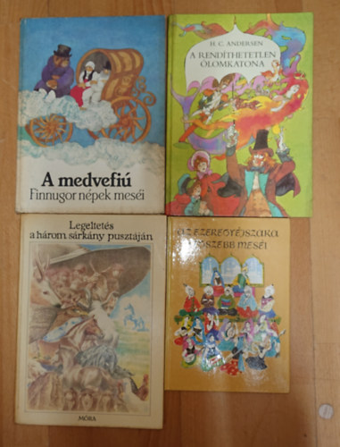 H. C. Andersen: 4 klasszikus mesegyűjtemény: A medvefiú (Finnugor népmesék), A rendíthetetlen ólomkatona, Az ezeregyéjszaka legszebb meséi, Legeltetés a három sárkány pusztáján antikvár