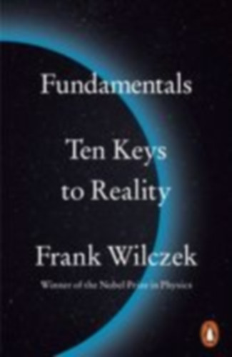 Wilczek, Frank: Fundamentals idegen