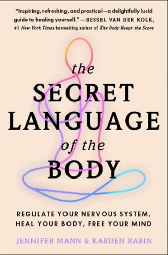 Rabin, Karden - Mann, Jennifer: The Secret Language of the Body idegen